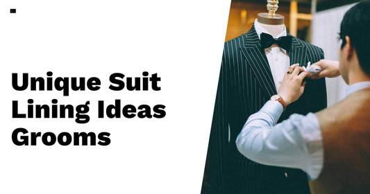 Grooms: Surprise Your Bride with These Unique Suit Lining Ideas